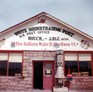 White Mound Trading Post US Post Office Houck, Ariz. "If the Indians Make it. We have it!"